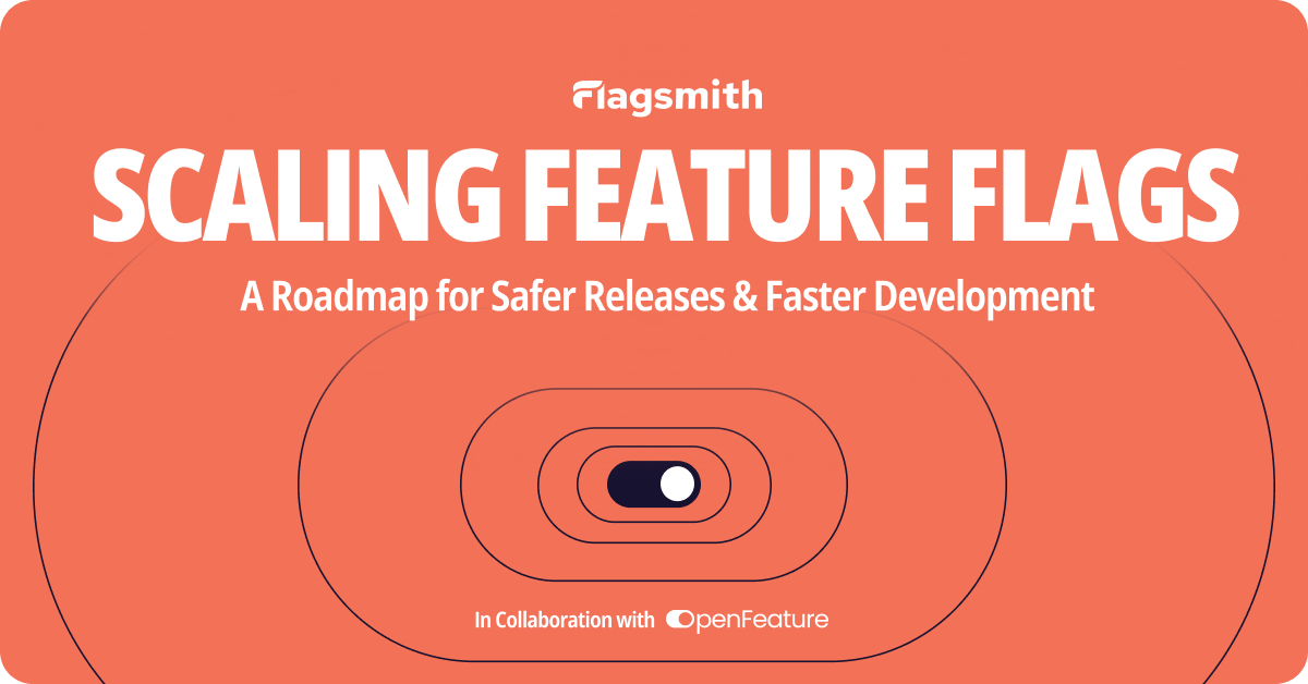 Scaling Feature Flags eBook